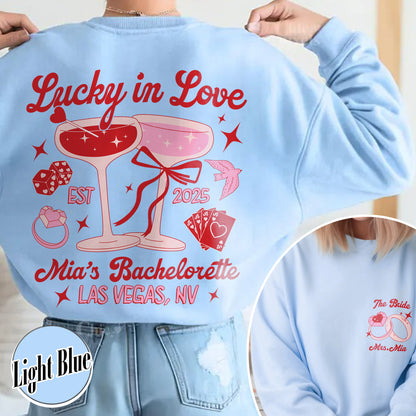 Bachelorette Sweatshirt, Custom Bachelorette Party Sweatshirt, Bride Team Bride Sweatshirt, Lucky in Love Sweatshirt