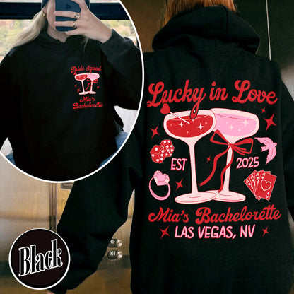 Bachelorette Hoodie, Custom Bachelorette Party Hoodie, Bride Team Bride Hoodie, Lucky in Love Hoodie