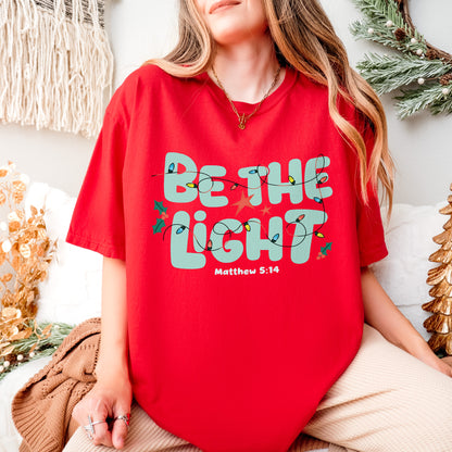 Be The Light Matthew 5:14 Christian Christmas Bible Verse Shirt