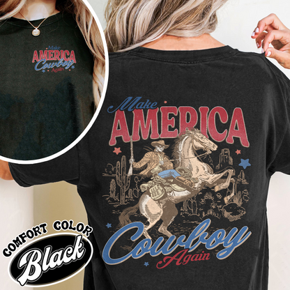 Make America Cowboy Again Comfort Colors Shirt,Make America Cowboy Again Tshirt,4th of July Shirts,4th of July Western Comfort Colors Shirt