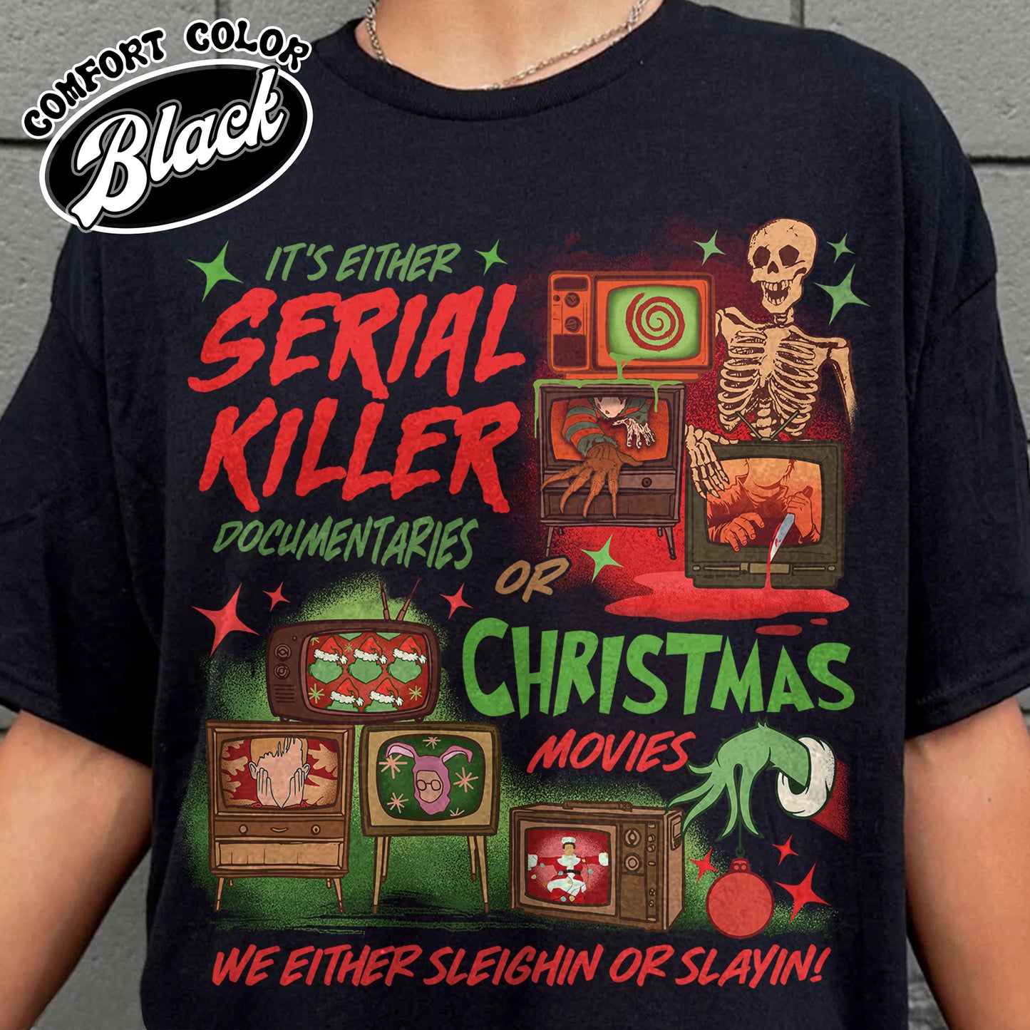 Slaying Or Sleighing Shirt,Horror Christmas Funny Christmas Shirt,Scary Christmas Shirt, Crime Documentaries,Christmas Movies  Shirt