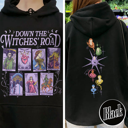 Down The Witches Road Hoodie,Wicca Green Witch Shirt,Down The Witches Road Tarot Cards Shirt,Witch Coven Shirt,All Along Shirt,Witches Shirt