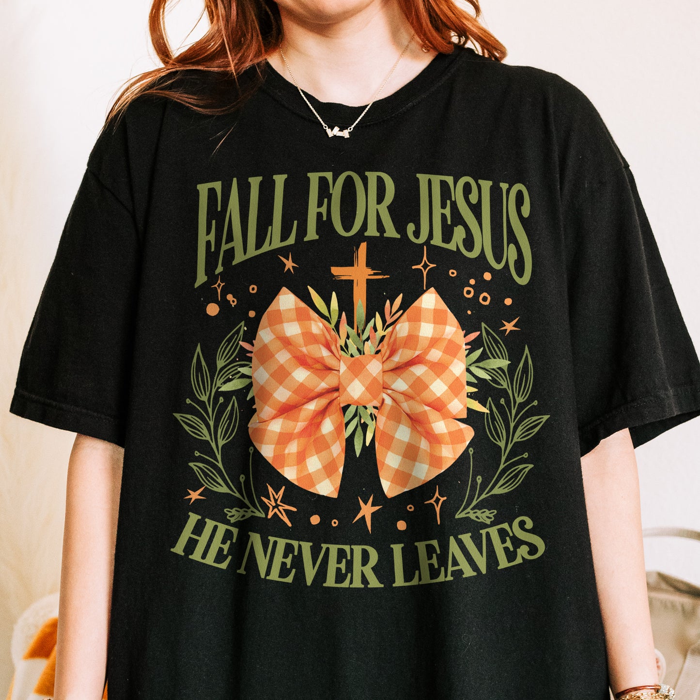 Fall For Jesus: Christian Faith, He Never Leaves Autumn Praise Tshirt