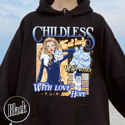 Election Hoodie, Childless Cat Lady Hoodie, Cat Lover Hoodie, I Vote Hoodie, Vote Blue Election Hoodie