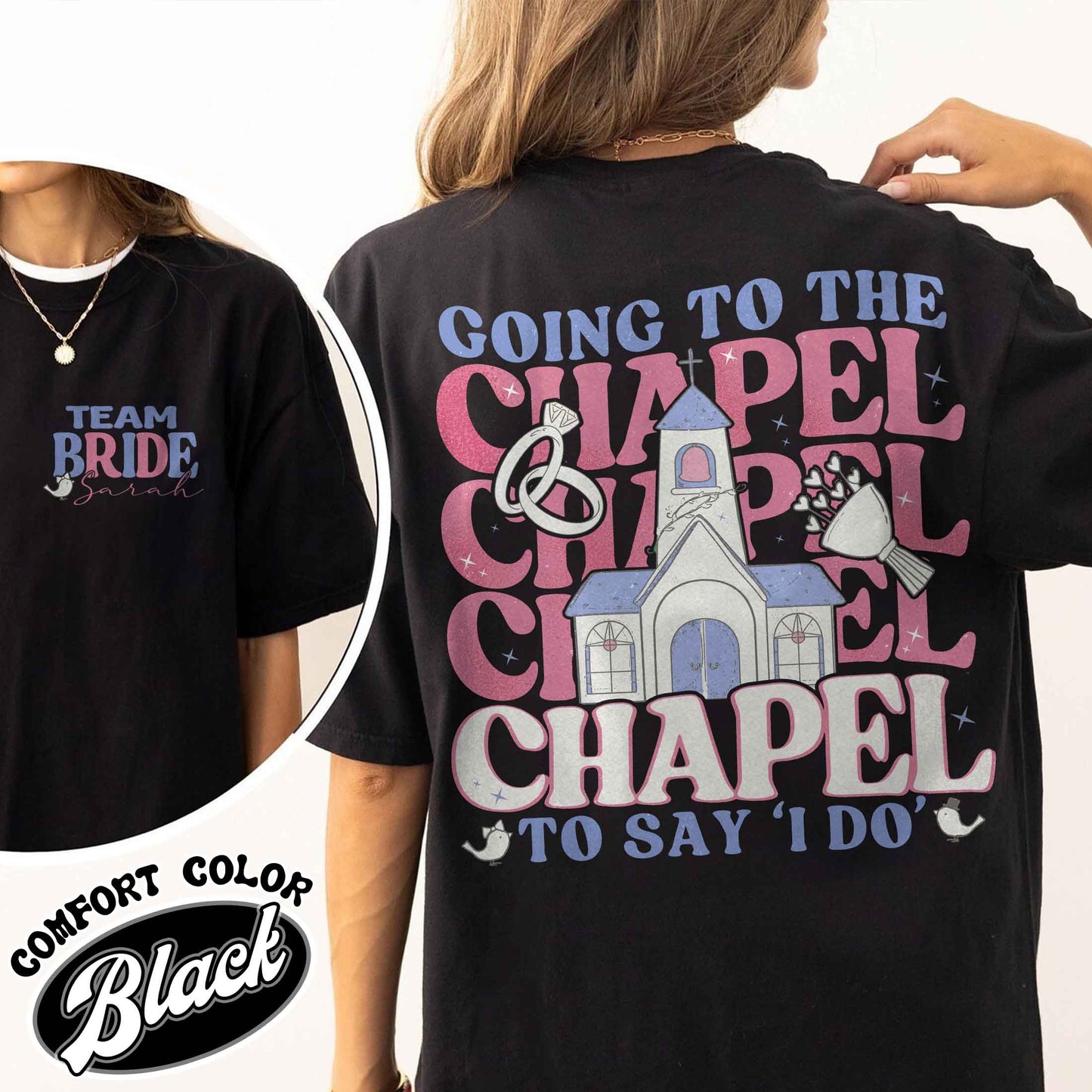 Going to the Chapel Comfort Colors Tshirt, Coquette Bachelorette, Bride Tshirt, Gifts for Newly Engaged, Going to the Chapel To Say “I Do”