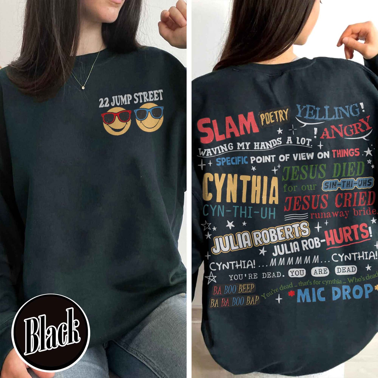 Cynthia Slam Poetry Sweatshirt, Sweatshirt With Poetry, Funny Sweatshirt, 22 Jumb Street Sweatshirt, Slam Poetry Quotes