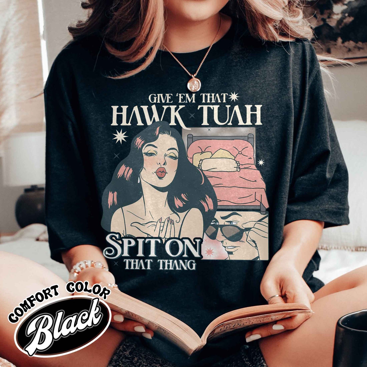 If She Don’t Hawk Tuah I Don’t Wanna Tawk Tuha Shirt, Give’em That Hawk Tuah Spit on That Thang, Give for Her, Anniversary Date, Hawk Tuah 24