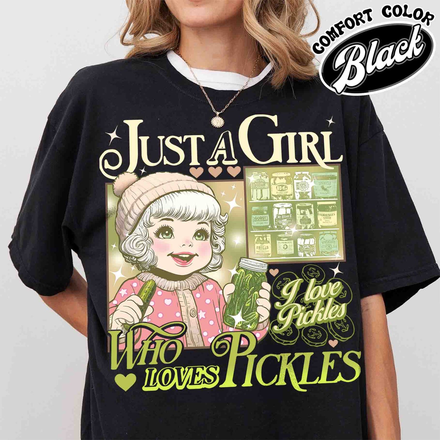 Pickle T-Shirt, Canned Pickles T Shirt, Canned Pickles T-Shirt, Pickle Jar T Shirt, Women Christmas Gift, Just a Girl Who Loves Pickles Shirt