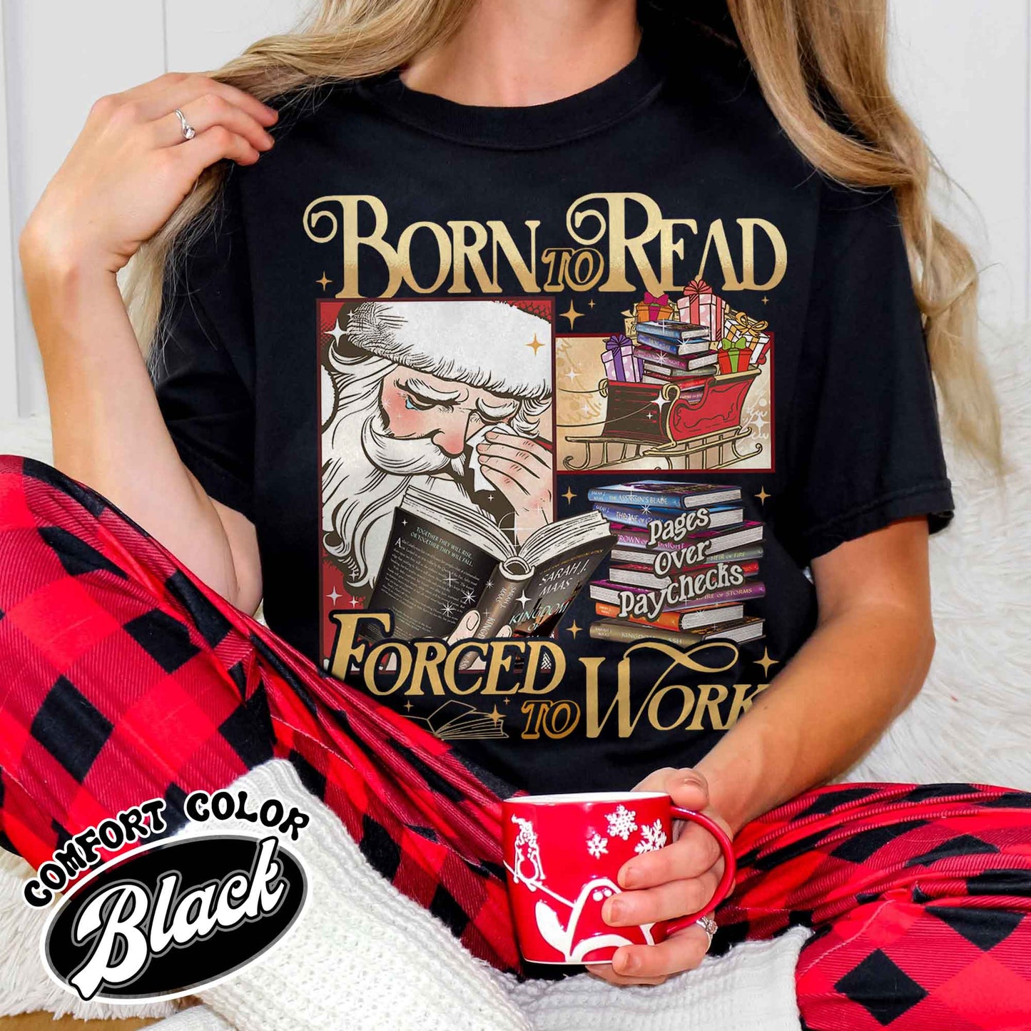 Christmas Born To Read Shirt, Born To Read Forced To Work Shirt, Born To Read Bookish Shirt, Born To Read Forced Shirt, Christmas Book Shirt