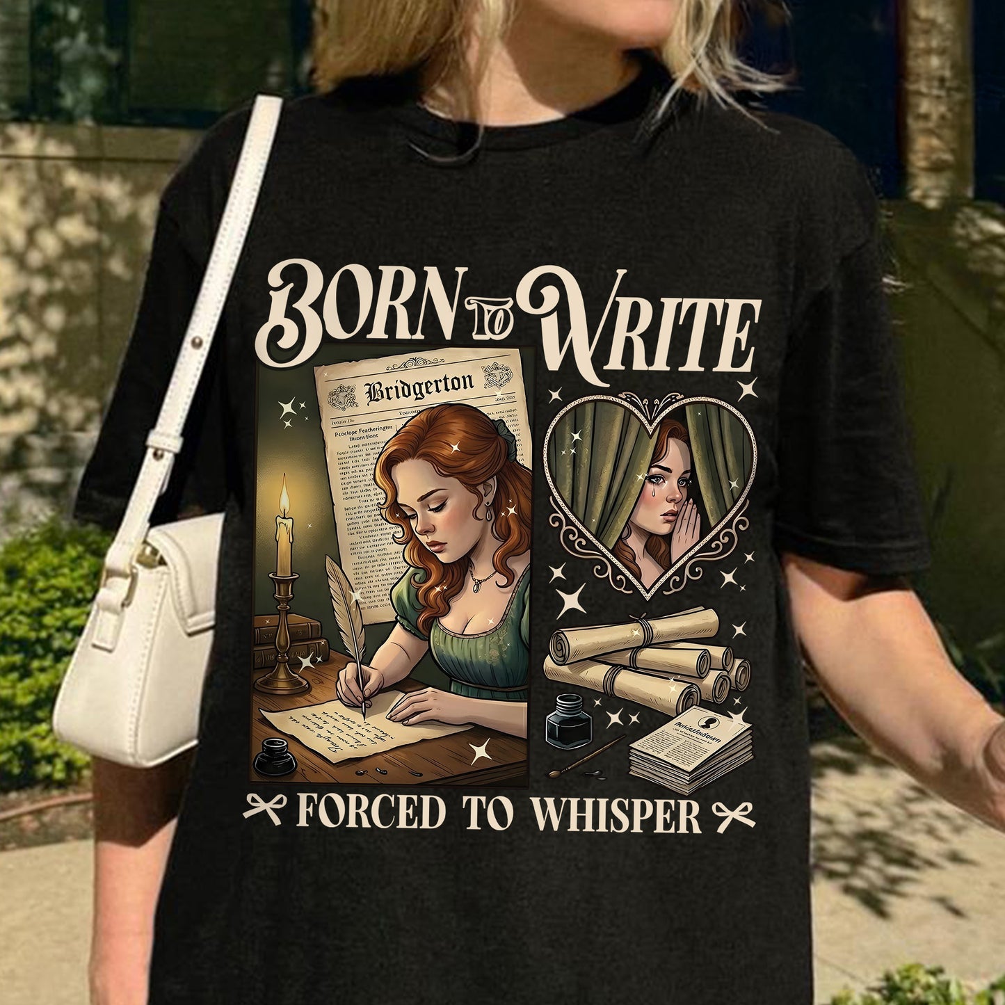 Born to Write, Forced to Whisper – Lady Whistledown Inspired – Bridgerton Penelope Featherington Tshirt