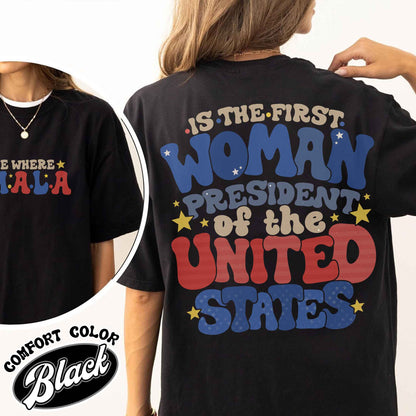 The One where Kamala is the First Woman President, Kamala Harris 2024 Election Shirt, Vote Blue 2024, Democrat Shirt