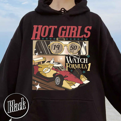 Trending F1 Hoodie, Formula One Hoodie, Hot Girls Watch Formula 1 Hoodie, F1 Racing Hoodie