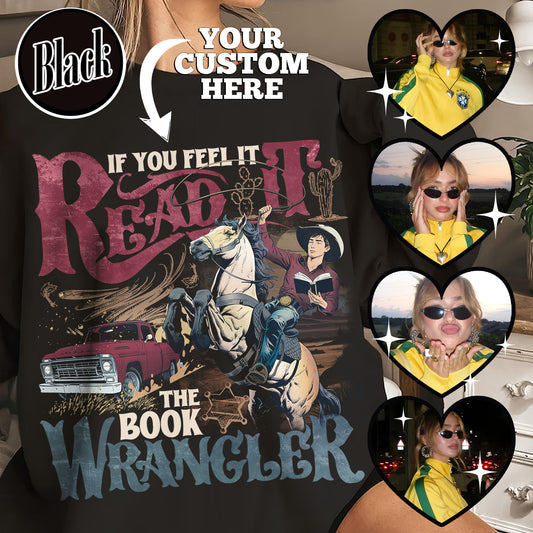 Bookish Sweatshirt, Book Wrangler Sweatshirt, Western Cowboy Sweatshirt, Country Bookish Sweatshirt