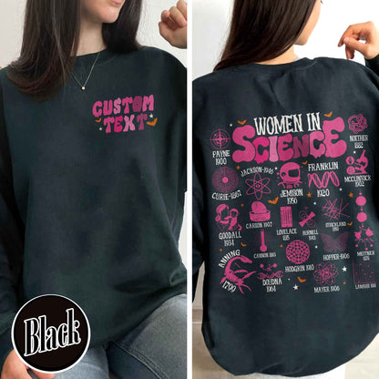 Feminist Sweatshirt, Women in Science Sweatshirt, Science Lover Gift Sweatshirt, Stem Sweatshirt