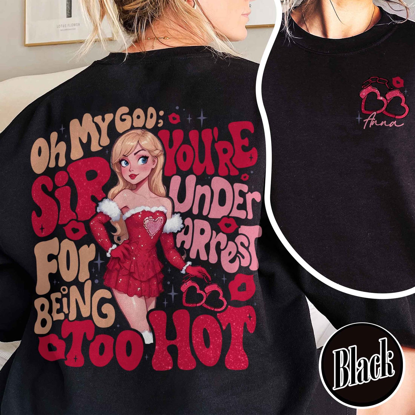 You’re Under Arrest for Being Too Hot Sweatshirt, Please Please Please Sweatshirt, Short N Sweet Tour Sweatshirt, Concert Sweatshirt Customizable, Custom Sweatshirt