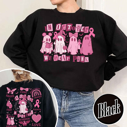 Breast Cancer Awareness Sweatshirt, Breast Cancer Support Squad Sweatshirt, in October We Wear Pink Sweatshirt