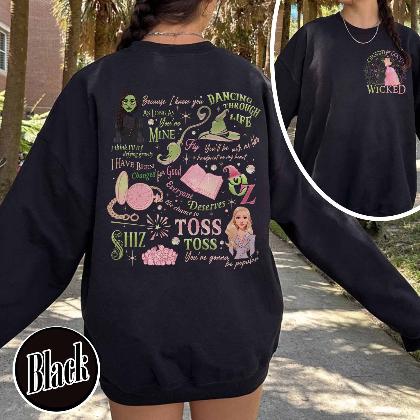 Wicked Change for Good Sweatshirt, Changed for Good, Wicked Change for Good Glitter, Changed for Good Sweatshirt, Wizard Movie Fan Sweatshirt, Wicked Musical