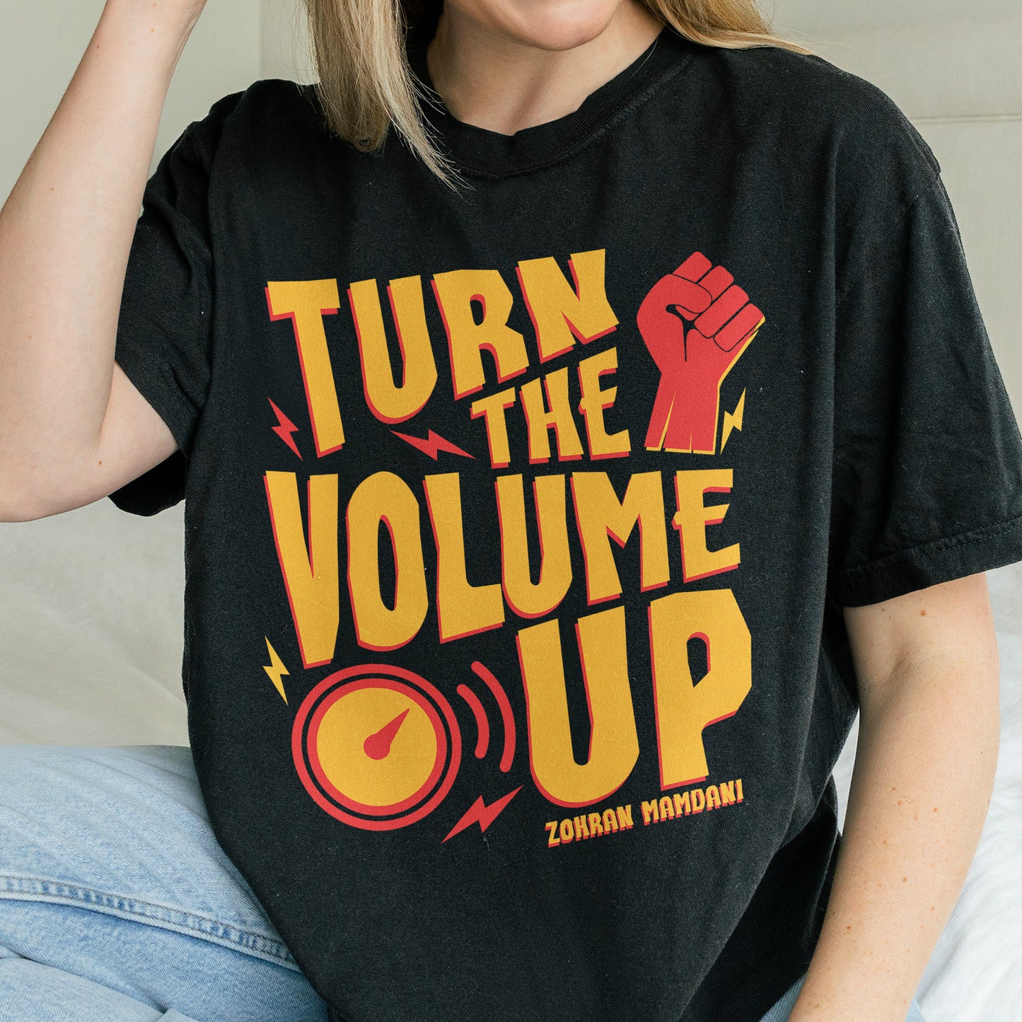 Turn the Volume Up, Zohran Mamdani, Zohran NYC Mayor, Progressive, Liberal, NYC 2026, Democracy Tshirt