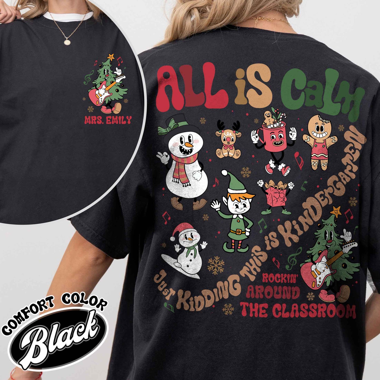 Custom Teacher Christmas Shirt,Christmas Teacher Shirt Best Seller,Rockin Around The Classroom Christmas Teachert,All Is Calm Teacher Shirt