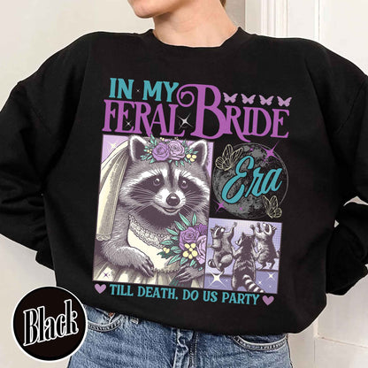 Retro Raccoon Sweatshirt, Funny Bride Sweatshirt, Raccoon Bride Sweatshirt, in My Raccoon Bride Era Sweatshirt