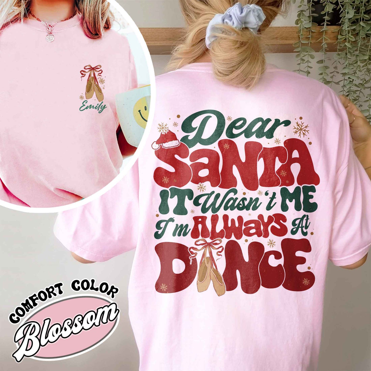 Dear Santa It Wasn't Me I'm Always At Dance Shirt,Custom Christmas Dancer Shirt,Christmas Dancer Tee,Christmas Shirt For Dancer,Dancers Gift