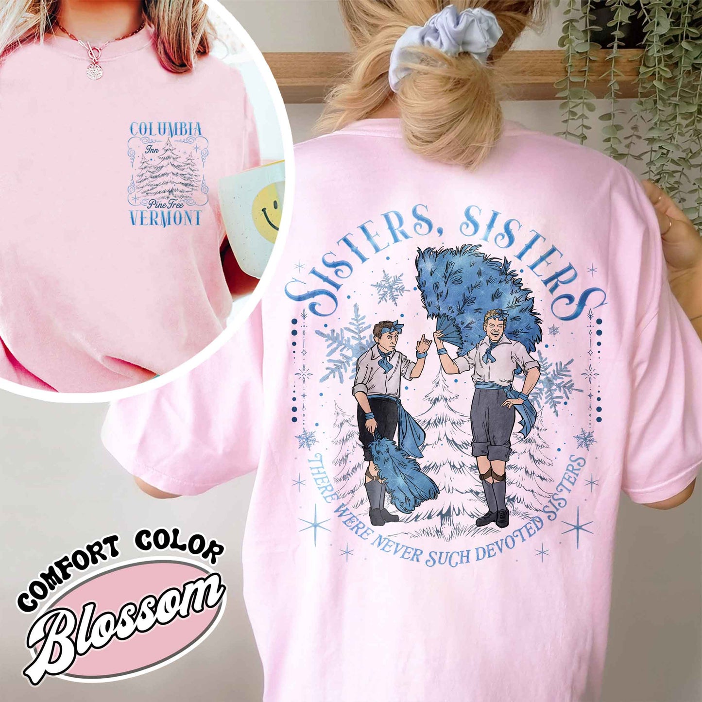 White Christmas Movie Christmas Shirt,Sister Sisters Shirt,Sister Sister There Were Never Such Devoted Sisters Shirt,Sisters Friends Shirt