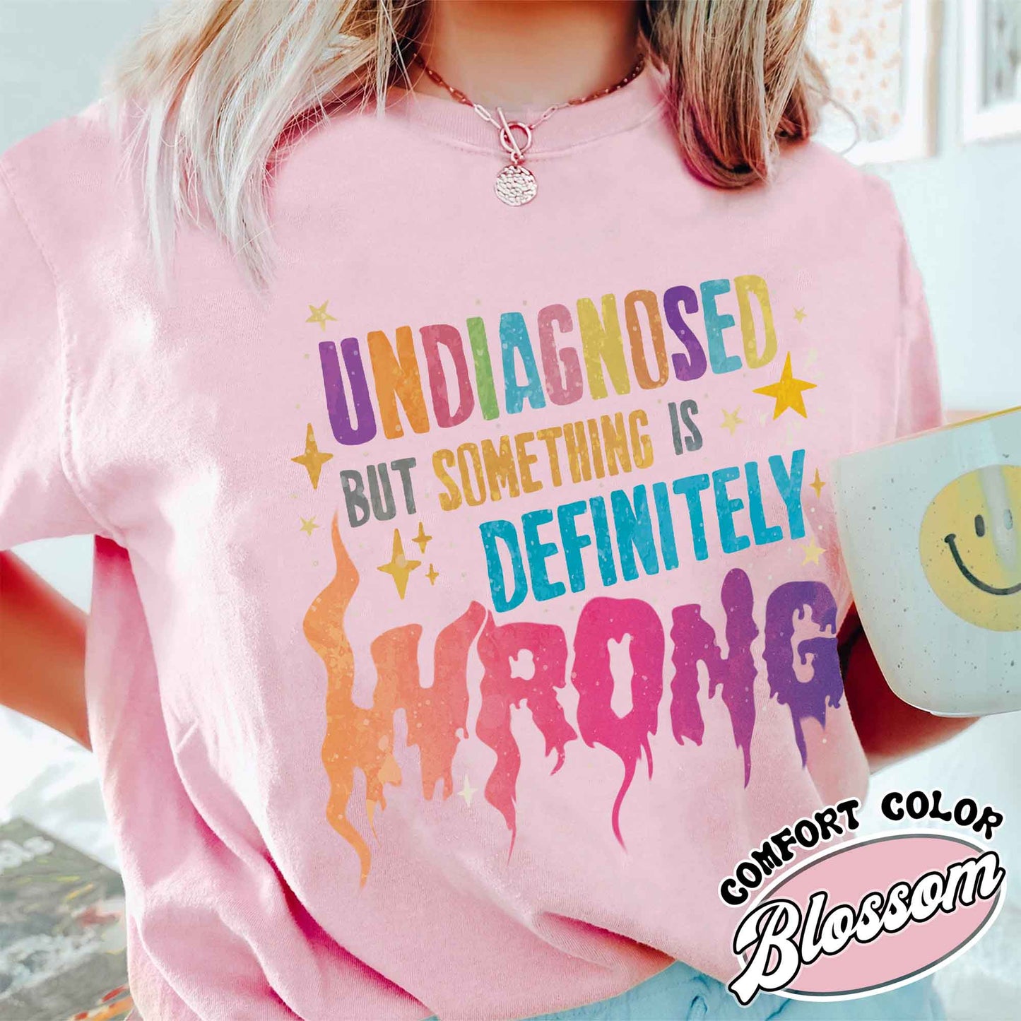 Undiagnosed but Something Is Wrong Shirt, Mental Health Awareness Tees, Mental Health Quotes Tee, My Mental Health T-Shirt, Illness Shirt Funny