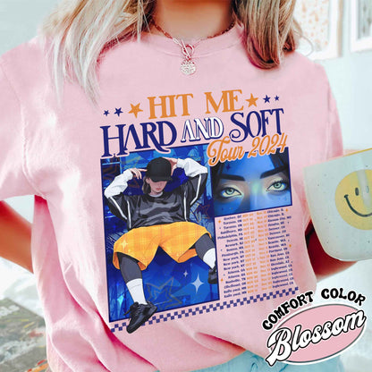 Hit Me Hard and Soft Shirt, Music Tour Shirt, Gift for Her, Women T-Shirt, the Girl Hit Me Hard and Soft Shirt, BOAF Shirt, Music Tour Shirt