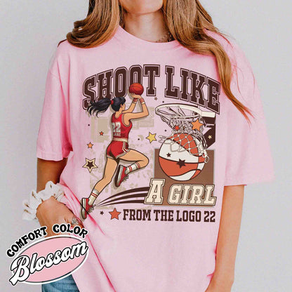 Shoot Like a Girl Shirt, Girls Basketball Shirt, Girls Basketball Tee, if You Break It, You Own It, Everyone Watches Womens Sports T-Shirt