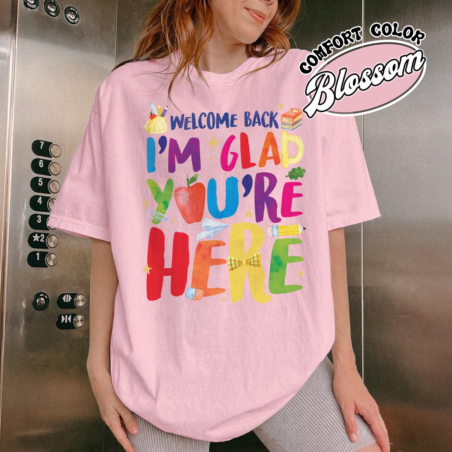 Welcome Back I’m Glad You’re Here Comfort Color Shirt, Teacher First Day Tee, Back to School Shirt, Teacher Appreciation Gift, Teacher Life Tee