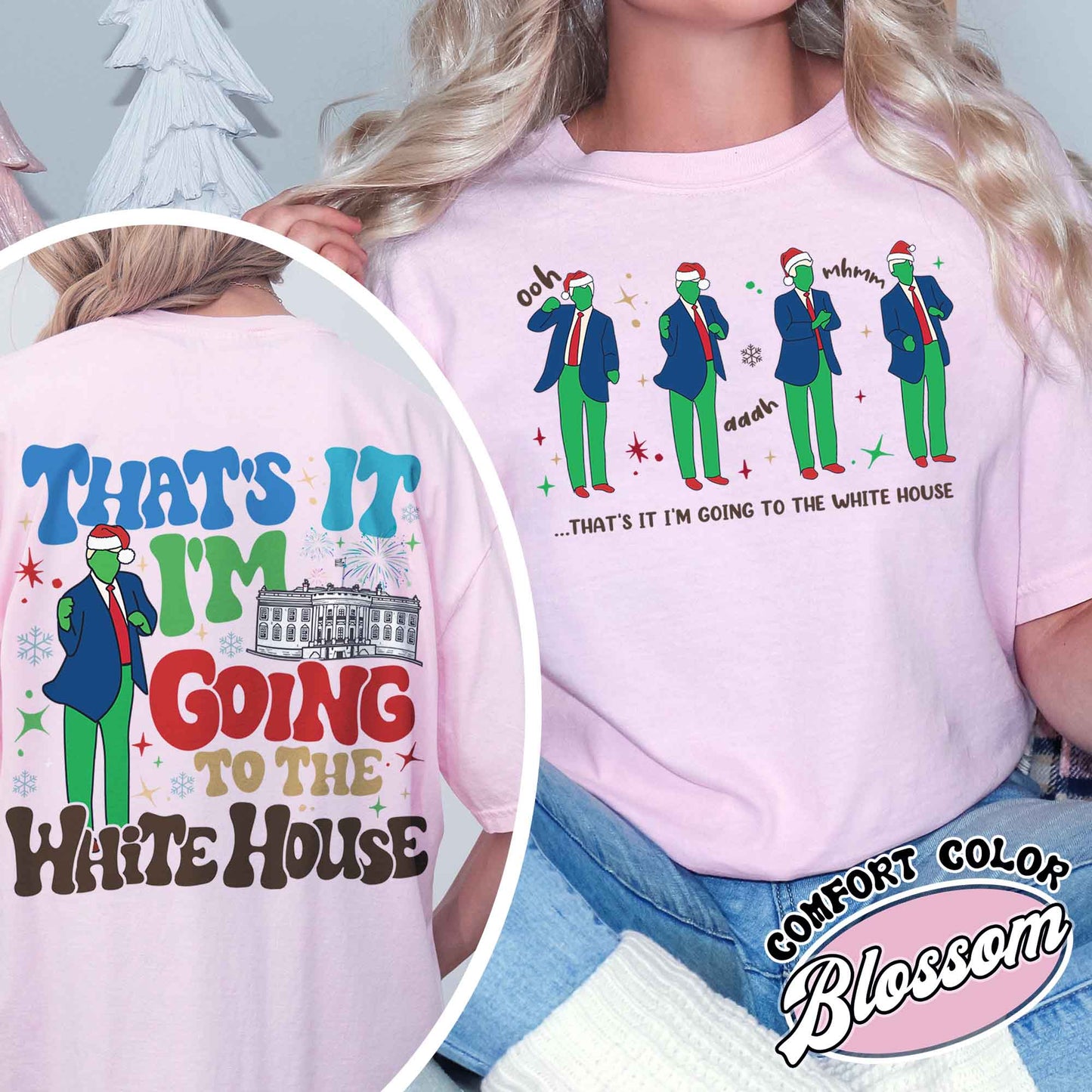 That’s It I’m Not Going Shirt, Christmas Party, Funny Christmas Shirt, Humorous Christmas Shirt, That’s It I’m Going to the White House Shirt