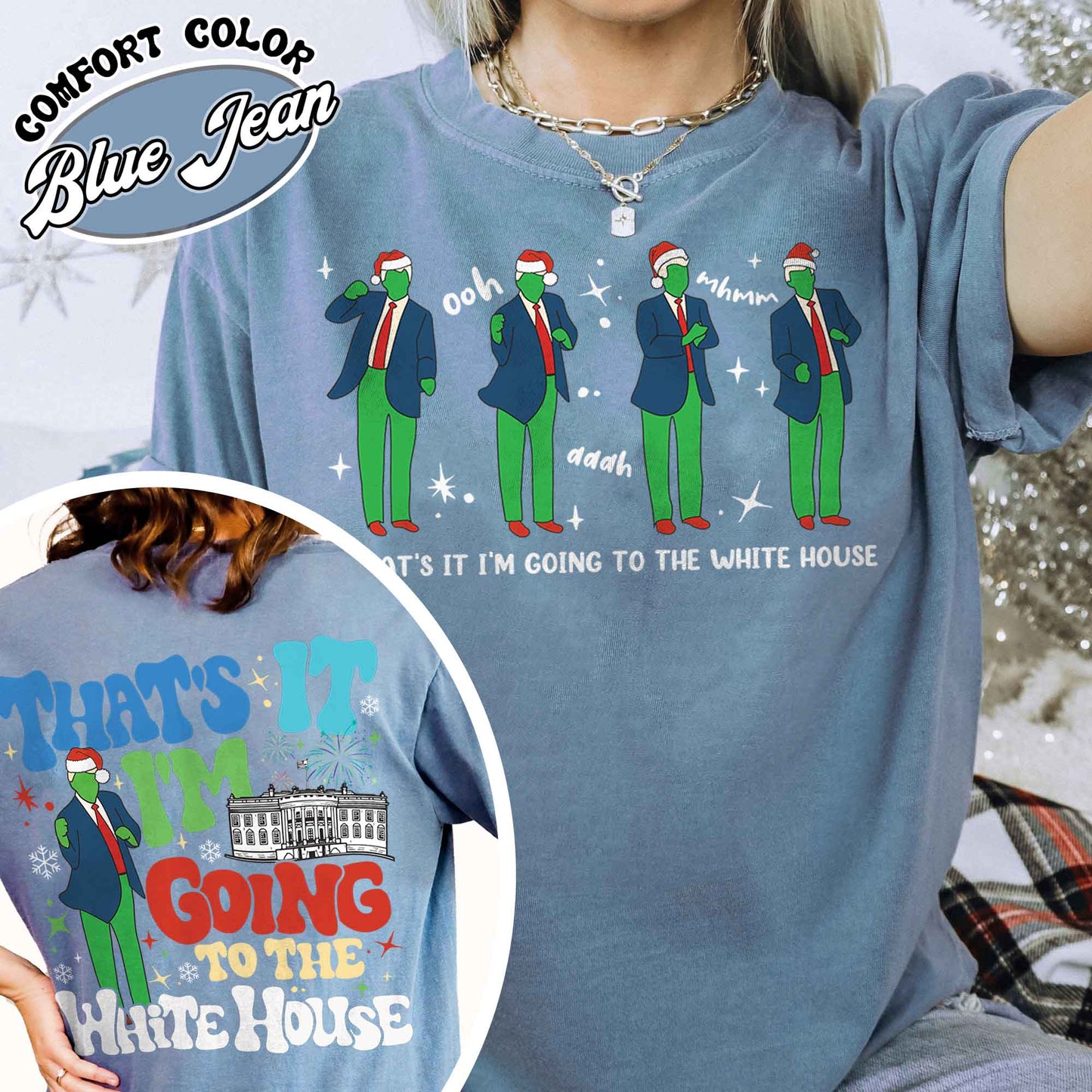 That’s It I’m Not Going Shirt, Christmas Party, Funny Christmas Shirt, Humorous Christmas Shirt, That’s It I’m Going to the White House Shirt