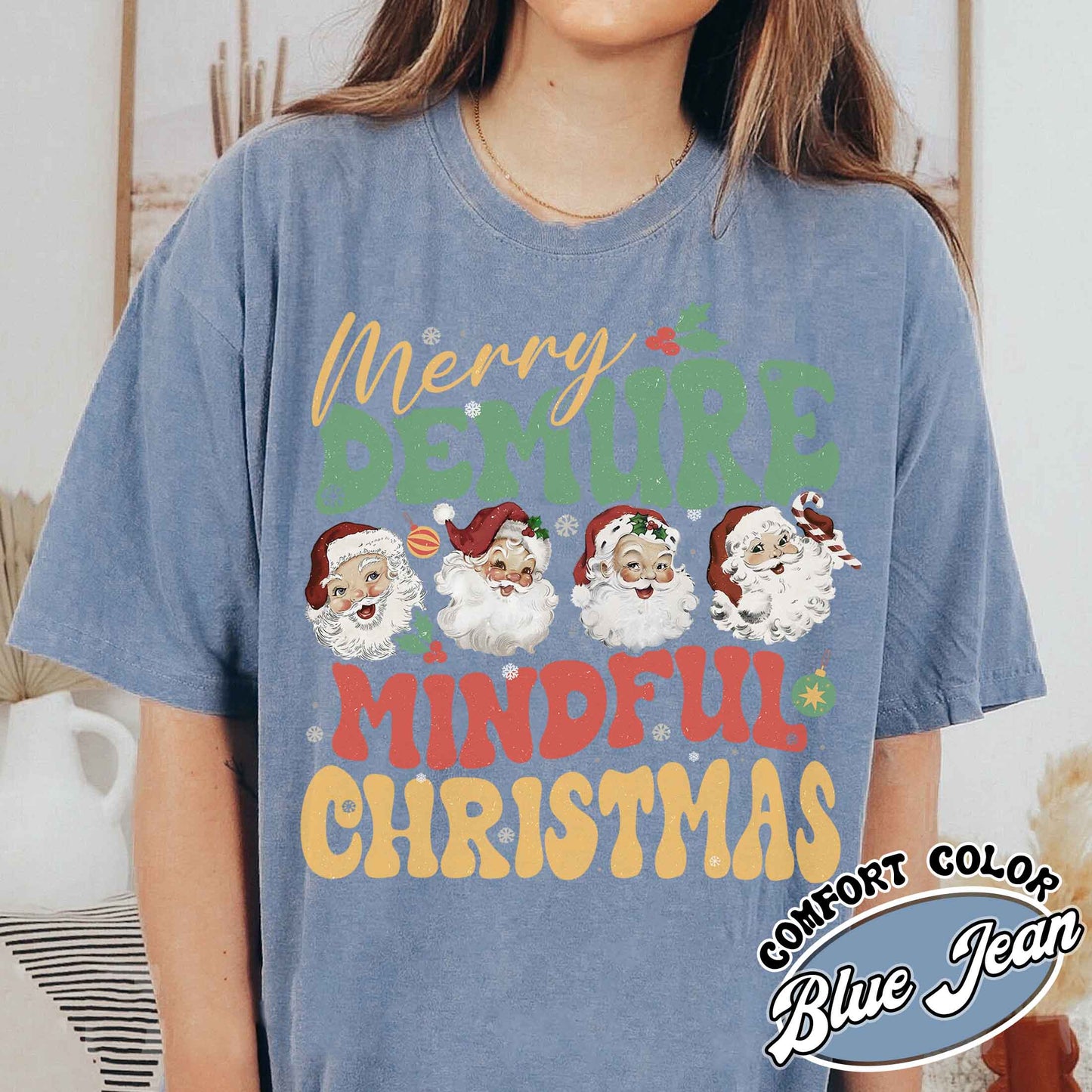 Santa Christmas Shirt, Very Demure Mindful Shirt, Merry Christmas Shirt, The Santa Clause Tshirt, Women Gift Christmas, Christmas Ladies