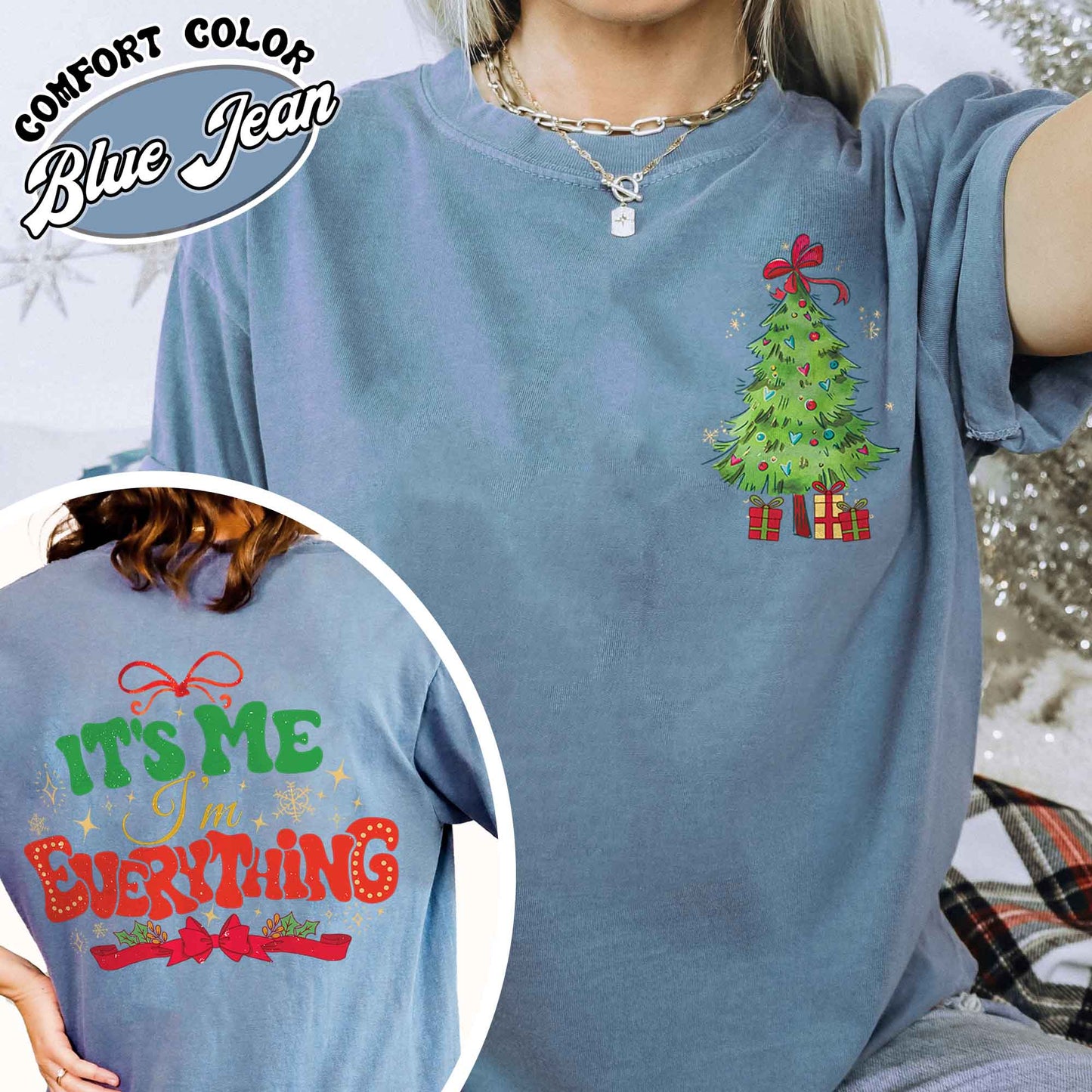 I Have Everything I Want For Christmas Shirt, It's Me I'm Everything Shirt,Matching Christmas Couple Sweaters Funny, Holiday Couples Shirt