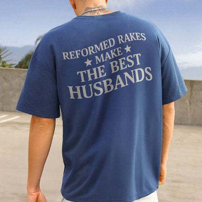 Reformed Rakes Make the Best Husband, Regency Romance Inspired Boyfriend Gift, Bridgerton Aesthetic Tshirt