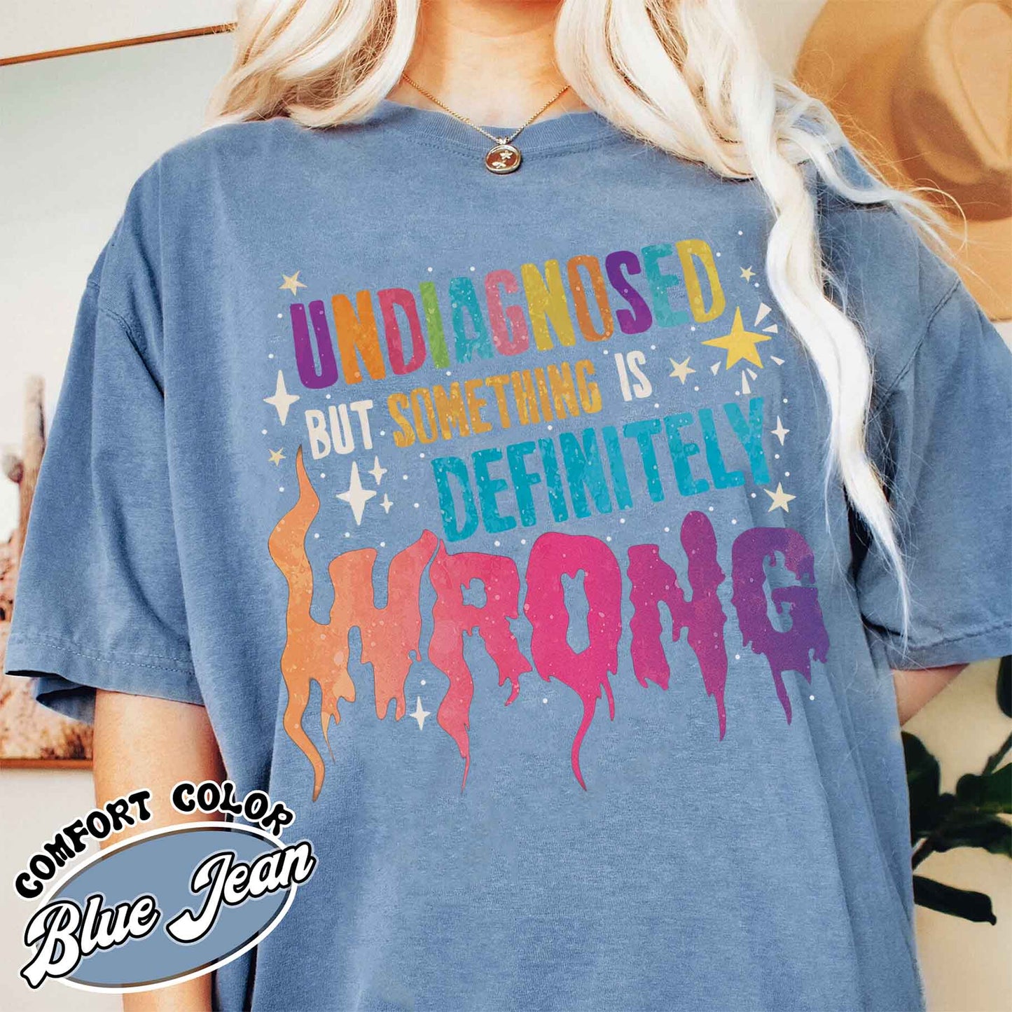 Undiagnosed but Something Is Wrong Shirt, Mental Health Awareness Tees, Mental Health Quotes Tee, My Mental Health T-Shirt, Illness Shirt Funny