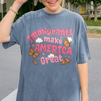 Immigrants Make America Great Activist Shirt