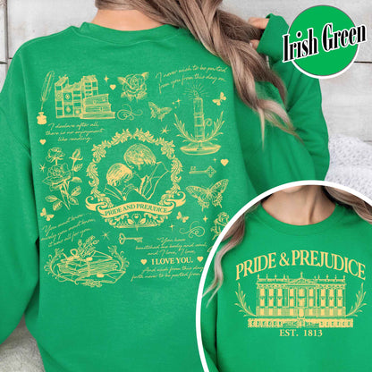 Book Lover Sweatshirt, Pride and Prejudice Quotes Sweatshirt, Romance Novels Gift Sweatshirt, Pemberley Sweatshirt