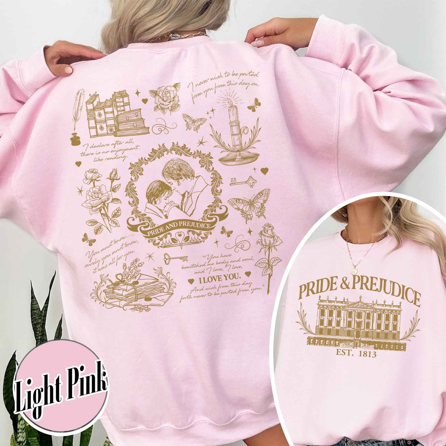 Book Lover Sweatshirt, Pride and Prejudice Quotes Sweatshirt, Romance Novels Gift Sweatshirt, Pemberley Sweatshirt