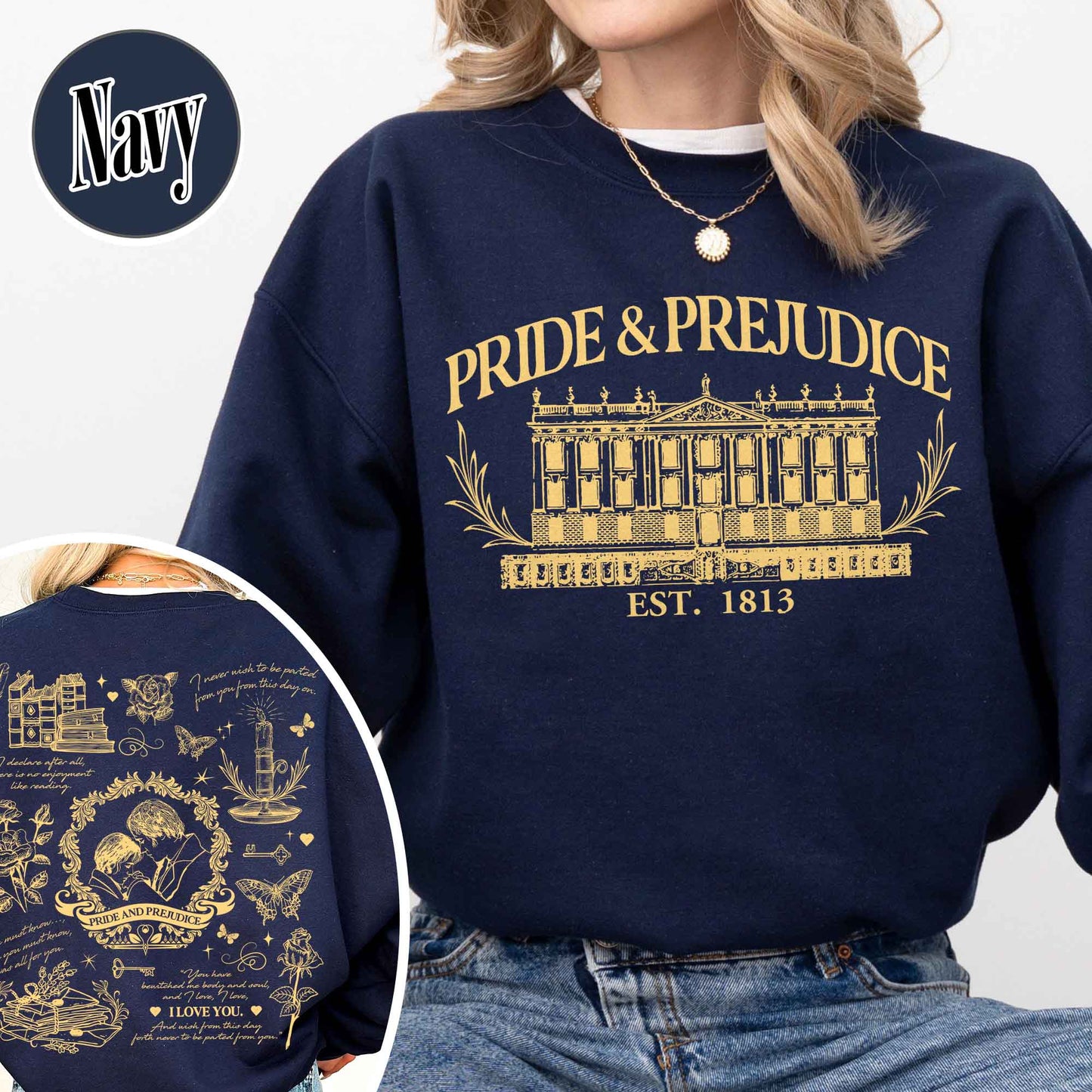 Book Lover Sweatshirt, Pride and Prejudice Quotes Sweatshirt, Romance Novels Gift Sweatshirt, Pemberley Sweatshirt