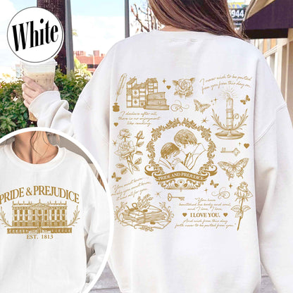 Book Lover Sweatshirt, Pride and Prejudice Quotes Sweatshirt, Romance Novels Gift Sweatshirt, Pemberley Sweatshirt