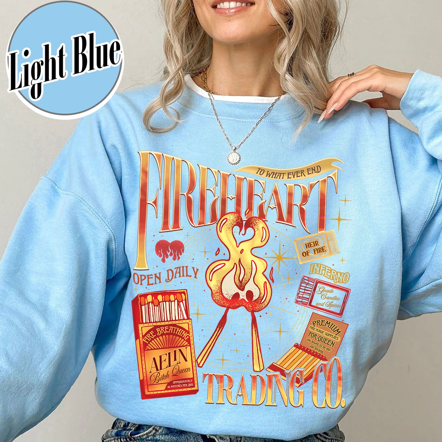 Bookish Sweatshirt, Fireheart Aelin Galathynius Trading Co Sweatshirt, to Whatever End Sweatshirt