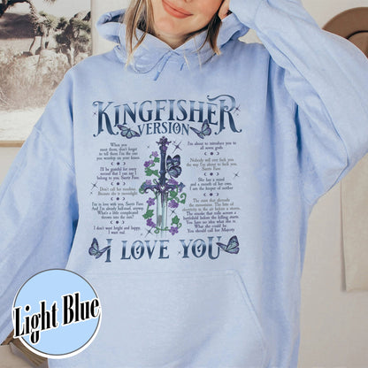 Bookish Hoodie, I Love You Kingfisher Version Hoodie, Quicksilver Saeris Fane Hoodie