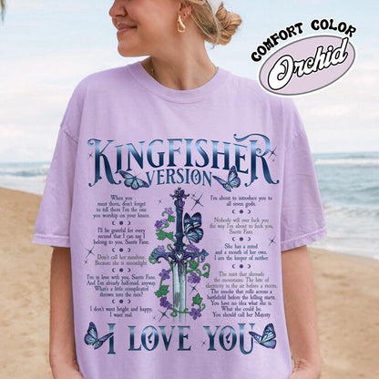 Bookish Comfort Color Shirt, I Love You Kingfisher Version Shirt, Quicksilver Saeris Fane Shirt