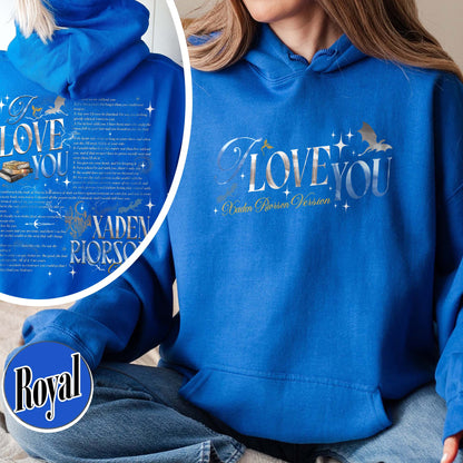 Bookish Hoodie, I Love You Xaden Riorson Version Hoodie, Fourth Wing Book Hoodie