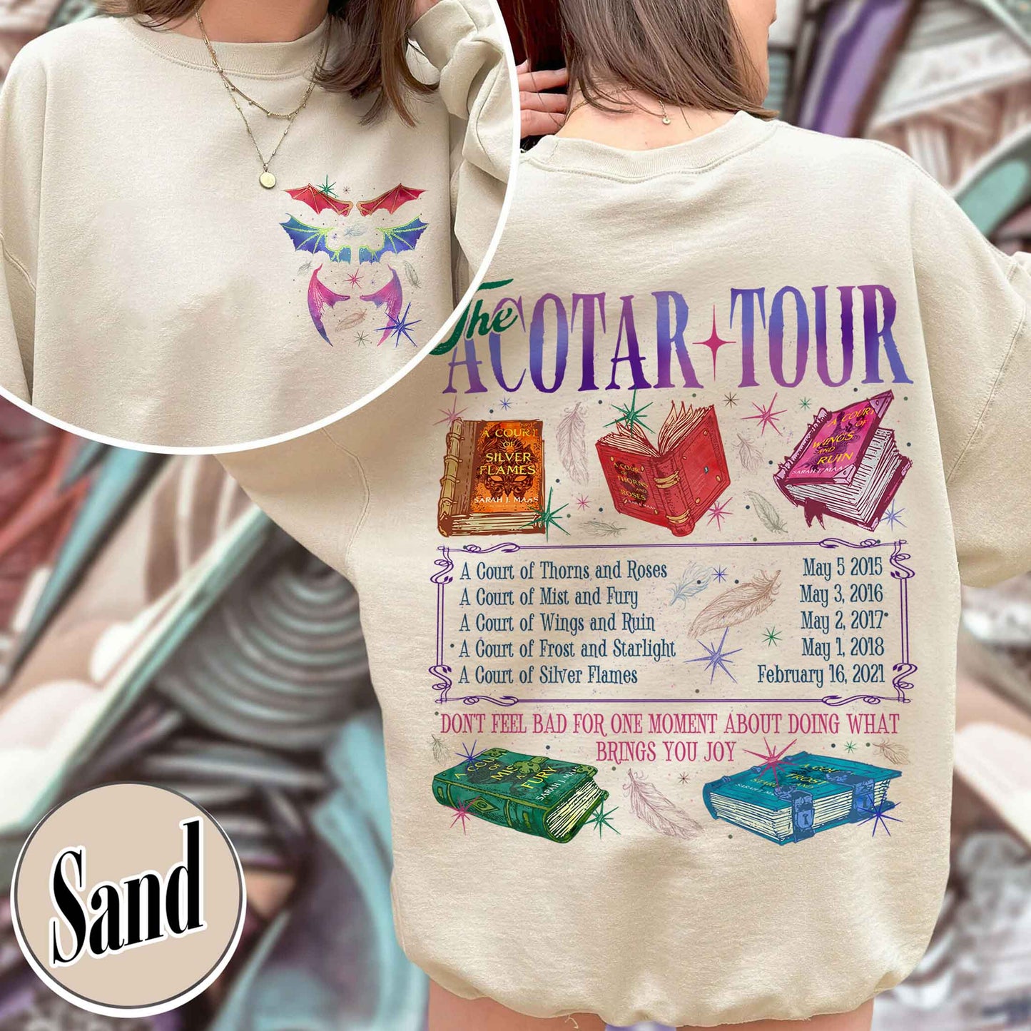 Bookish Sweatshirt, the ACOTAR Tour Sweatshirt, Fan of Acotar Series Two Sided Sweatshirt