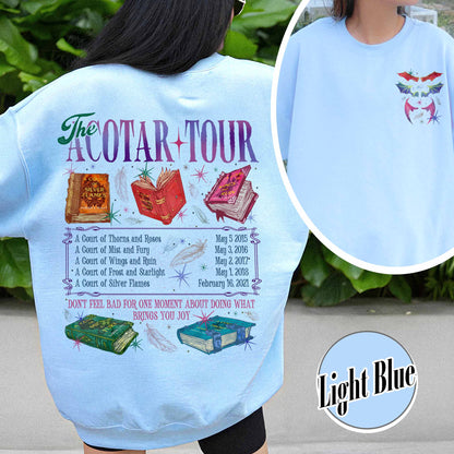 Bookish Sweatshirt, the ACOTAR Tour Sweatshirt, Fan of Acotar Series Two Sided Sweatshirt