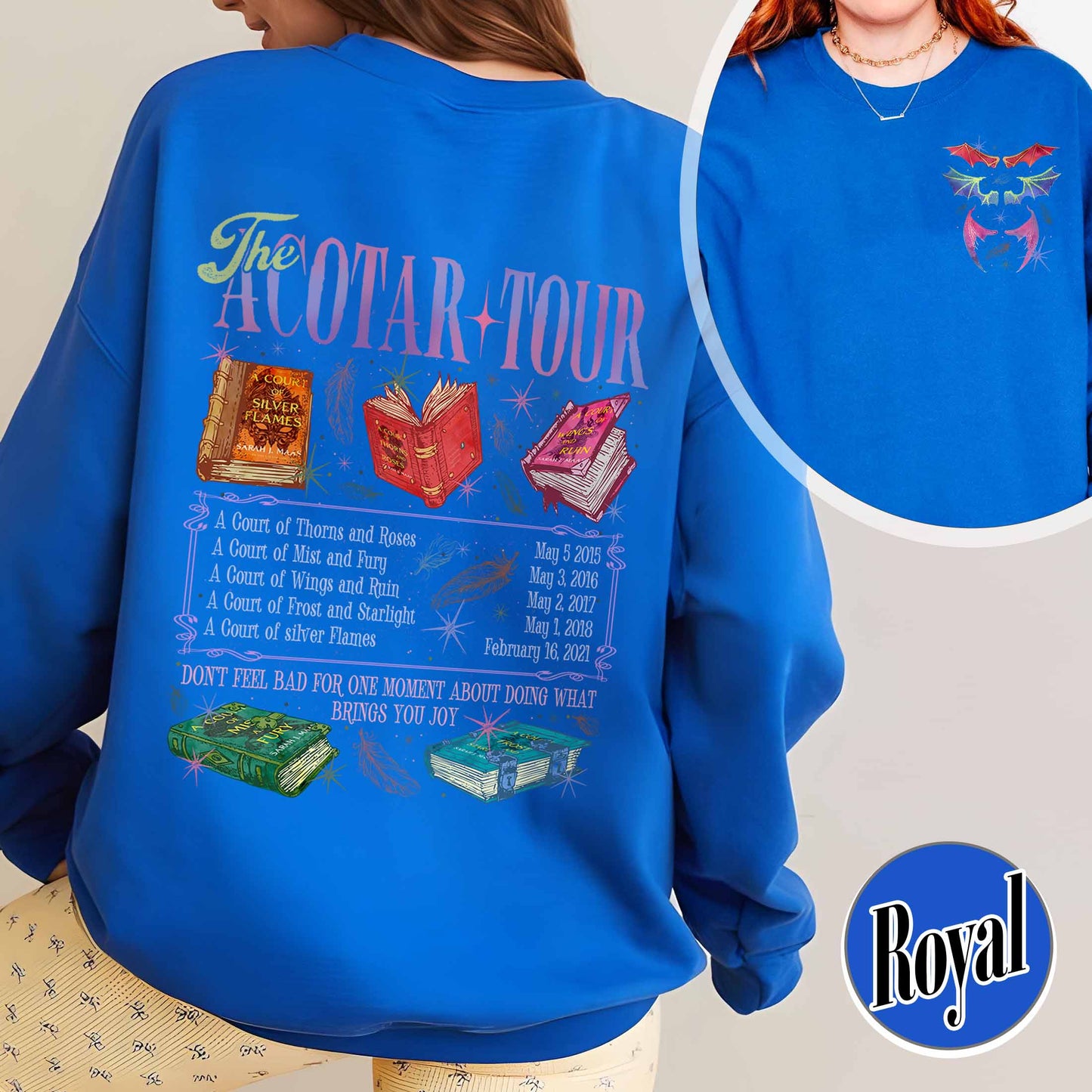 Bookish Sweatshirt, the ACOTAR Tour Sweatshirt, Fan of Acotar Series Two Sided Sweatshirt