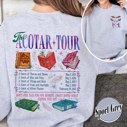 Bookish Sweatshirt, the ACOTAR Tour Sweatshirt, Fan of Acotar Series Two Sided Sweatshirt
