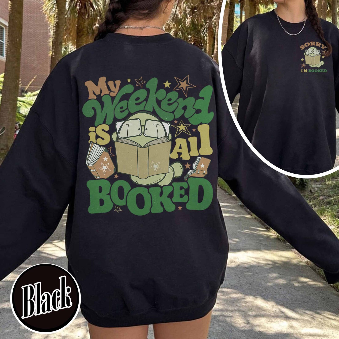 Bookish Sweatshirt, Sorry i'm booked Bookworm Sweatshirt,Gift for Book Lover,Gift for Readers